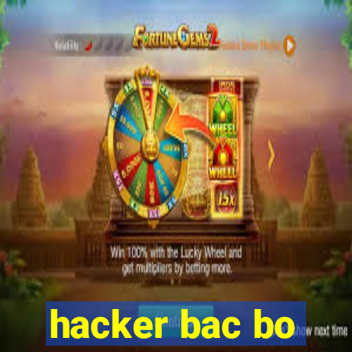 hacker bac bo